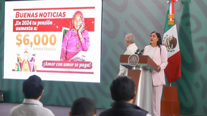 2024, aumentó las Pensiones de Bienestar