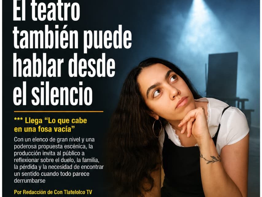 El teatro también puede hablar desde el silencio